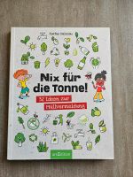 Buch "Nix für die Tonne " Hessen - Gedern Vorschau