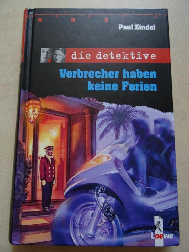 Die Detektive - Verbrecher haben keine Ferien - Jugendbuch in Lübeck