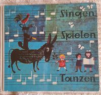 1962❗"Singen, Spielen, Tanzen", Musikbuch, Nürnberg Thüringen - Worbis Vorschau