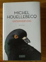 Michel Houellebecq - Unterwerfung Schleswig-Holstein - Müssen Vorschau