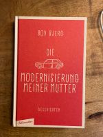 Die Modernisierung meiner Mutter, Bov Bjerg, Buch, neu Berlin - Steglitz Vorschau
