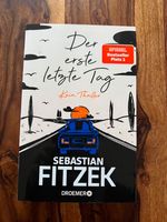 Sebastian Fitzek: Der erste, letzte Tag Leipzig - Liebertwolkwitz Vorschau