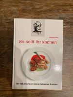 So sollt ihr kochen von Reinhold Metz Bayern - Elfershausen Vorschau