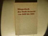 Bürgerbuch der Stadt Detmold 1635 - 1885 Nordrhein-Westfalen - Horn-Bad Meinberg Vorschau