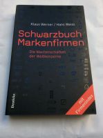 Klaus Werner Hans Weiss Schwarzbuch Markenfirmen Taschenbuch Top Nordrhein-Westfalen - Mönchengladbach Vorschau