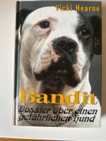 Bandit von Vicki Hearne Duisburg - Meiderich/Beeck Vorschau