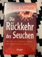 Die Rückkehr der Seuchen schützen und überleben Brigitte Hamann Frankfurt am Main - Gutleutviertel Vorschau