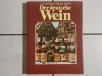 Buch "Der deutsche Wein" Hans Ambrosi / Helmut Becker Niedersachsen - Edewecht Vorschau