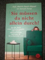 Sie müssen da nicht alleine durch Buch Psychologie Therapie Bayern - Ergolding Vorschau
