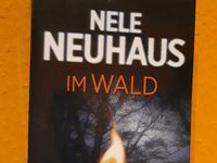 Nele Neuhaus- Im Wald - Krimi Schleswig-Holstein - Pansdorf Vorschau