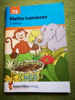 Lernheft Mathe trainieren 2. Klasse HauschkaVerlag 72 Sachsen - Zwickau Vorschau