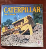 Caterpillar - Randy Leffingwell - Motorbuch Verlag Rheinland-Pfalz - Wahlheim Vorschau