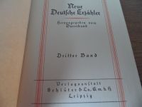 NEUE DEUTSCHE ERZÄHLER - 3.Band-Fraktur-1928-Dürerbund (59i-129) Rheinland-Pfalz - Piesport Vorschau