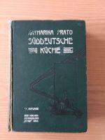 Antikes Kochbuch 1926 Süddeutsche Küche K.Prato Sachsen-Anhalt - Dessau-Roßlau Vorschau