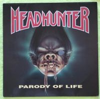 HEADHUNTER - Parody of Life Vinyl Heavy Metal Schallplatte Niedersachsen - Bad Harzburg Vorschau