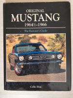 Buch: Original MUSTANG 19641/2-1966 - The Restorer´s Guide Bayern - Stammham b. Ingolstadt Vorschau