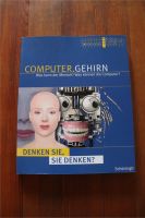 Computer.Gehirn Was kann der Mensch? Was können die Computer?Buch Hamburg-Nord - Hamburg Barmbek Vorschau
