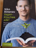 Vegan-klischee Buch Wissenschaft vegan pflanzlich rittenau niko Baden-Württemberg - Lorch Vorschau