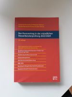 Kurzvortrag mündliche Steuerberaterprüfung 2024, 15. Auflage Baden-Württemberg - Sinzheim Vorschau