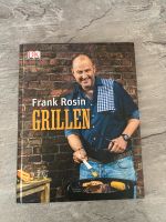 Kochbuch Grillen - Frank Rosin Nordrhein-Westfalen - Siegen Vorschau