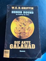 W. E. B. Griffin Honor Bound die Akte Galahad Niedersachsen - Bienenbüttel Vorschau