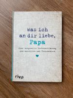 „Was ich an dir liebe, Papa“ Buch zum ausfüllen neu Nordrhein-Westfalen - Herdecke Vorschau