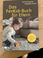 Das FenKid-Buch für Eltern, Astrid Draxler/ Angelika Koch Kr. Dachau - Dachau Vorschau