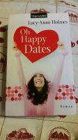 Oh Happy Dates Lucy Anne Holmes Buch Niedersachsen - Emsbüren Vorschau