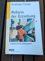 Reform der Erziehung. Andreas Flitner Baden-Württemberg - Ludwigsburg Vorschau