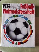 Fußball - Weltmeisterschaft 1974  (Ernst Huberty) Sachsen - Johanngeorgenstadt Vorschau