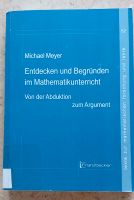 Buch Entdecken und Begründen im Mathematikunterricht Mayer Nordrhein-Westfalen - Leichlingen Vorschau