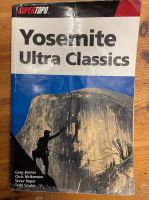 Kletterführer Yosemite Ultra Classics (California) climbing guide Baden-Württemberg - Konstanz Vorschau