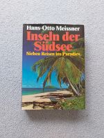Buch Inseln der Südsee Hans-Otto Meissner Reisen Paradies Baden-Württemberg - Berg Vorschau