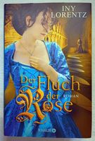 Der Fluch der Rose / Gebundene Ausgabe / Autor: Iny Lorentz Niedersachsen - Wolfsburg Vorschau