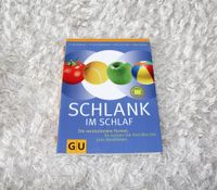 Buch: Schlank im Schlaf - Gewicht verlieren- abnehmen von Dr. med Baden-Württemberg - Kraichtal Vorschau