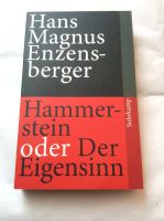 Hans Magnus Enzensberger Hammerstein Der Eigensinn TB Sehr gut Nordrhein-Westfalen - Mönchengladbach Vorschau