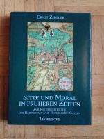 Sitte und Moral in früheren Zeiten Thorbecke Verlag Baden-Württemberg - Heidenheim an der Brenz Vorschau