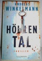 Taschenbuch " Höllental "  Thriller Andreas Winkelmann NEU Sachsen-Anhalt - Erxleben (bei Haldensleben) Vorschau
