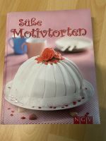 Backbuch „Süße Motivtorten“ Bayern - Oberbergkirchen Vorschau