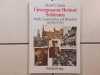 Buch "Unvergessene Heimat Schlesien" von Bernd G. Längin Niedersachsen - Edewecht Vorschau