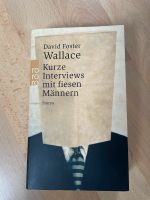 David Foster Wallace: Kurze Interviews mit fiesen Männern Niedersachsen - Holzminden Vorschau