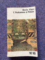 Buch Französisch Boris Vian L‘Automne à Pékin Bayern - Neumarkt i.d.OPf. Vorschau
