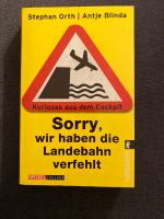 Sorry, wir haben die Landebahn verfehlt Wandsbek - Hamburg Marienthal Vorschau