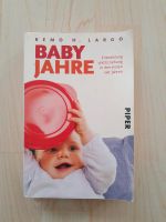 Baby Jahre - Buch v. Remo H. Largo - Entwicklung und Erziehung Bayern - Aletshausen Vorschau