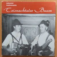 Teisnachtaler Buam (Vinyl, Single-Schallplatte) Bayern - Kirchberg i. Wald Vorschau