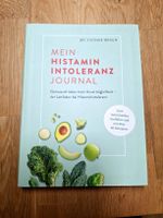 "Mein Histaminintoleranz Journal" (Sachbuch) von Dr. Yvonne Braun Baden-Württemberg - Brühl Vorschau