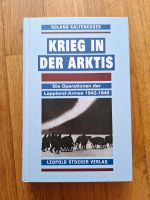 "Krieg in der Arktis" Wehrmacht Weltkrieg Lappland Ostfront Köln - Köln Dellbrück Vorschau