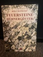 Feuersteine und Hühner Götter Hessen - Florstadt Vorschau