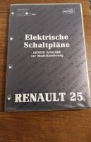 Werkstatthandbuch Elektrische Schaltpläne Renault 25 Rheinland-Pfalz - Freckenfeld Vorschau