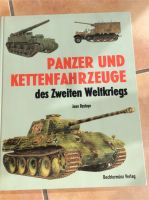 Panzer und Kettenfahrzeuge des Zweiten Weltkrieges Bayern - Bayreuth Vorschau